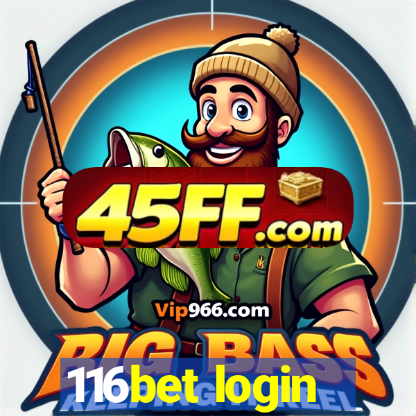 116bet login
